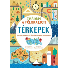 Kolibri Gyerekkönyv Kiadó Imádom a földrajzot! - Térképek - Agnese Baruzzi, Paola Misesti (kötött áras) gyermek- és ifjúsági könyv