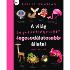 Kolibri Gyerekkönyvkiadó Kft A világ legnevetségesebb állatai gyermek- és ifjúsági könyv