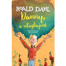 Kolibri Gyerekkönyvkiadó Kft Danny, a világbajnok gyermek- és ifjúsági könyv