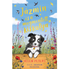 Kolibri Gyerekkönyvkiadó Kft Jázmin és a megmentett kiskutya gyermek- és ifjúsági könyv