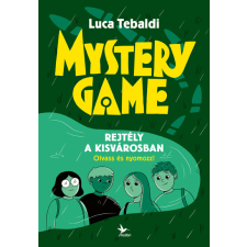 Kolibri Gyerekkönyvkiadó Kft Mystery Game - Rejtély a kisvárosban - Olvass és nyomozz! gyermek- és ifjúsági könyv