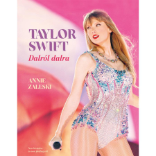 Kolibri Gyerekkönyvkiadó Kft Taylor Swift - Dalról dalra regény