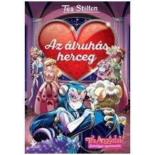 Kolibri Kiadó Az álruhás herceg gyermek- és ifjúsági könyv