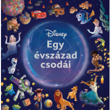 Kolibri Kiadó Disney - Egy évszázad csodái gyermek- és ifjúsági könyv