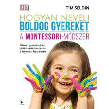 Kolibri Kiadó Hogyan nevelj boldog gyereket - A Montessori-módszer (A) életmód, egészség