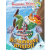 Kolibri Kiadó Horgonyt fel, Kolumbusz Kristóf! - Időutazás négy keréken
