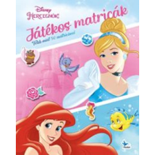 Kolibri Kiadó Játékos matricák – Disney Hercegnők gyermek- és ifjúsági könyv