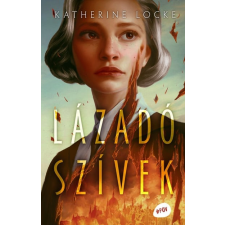 Kolibri Kiadó Lázadó szívek gyermek- és ifjúsági könyv