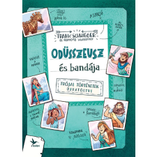 Kolibri Kiadó Odüsszeusz és bandája gyermek- és ifjúsági könyv