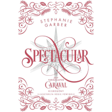 Kolibri Kiadó Spectacular - Éldekorált kiadás gyermek- és ifjúsági könyv