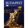 Kolozsvári Ildikó BUDAPEST EN 6 JOURS - BUDAPEST 6 NAP ALATT - FRANCIA