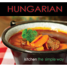 Kolozsvári Ildikó HUNGARIAN Kitchen the simple way (BK24-199769) gasztronómia