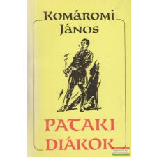 Komáromi János Komáromi János - Pataki diákok gyermek- és ifjúsági könyv