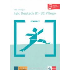 KOMPAKT MIT ERFOLG ZU TELC PFLEGE nyelvkönyv, szótár