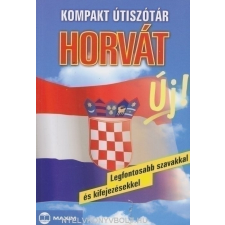  KOMPAKT ÚTISZÓTÁR HORVÁT nyelvkönyv, szótár