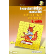Kompetencia alapú munkafüzet magyar nyelv és irodalomból tankönyv