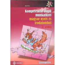  Kompetencia alapú munkafüzet magyar nyelv és irodalomból 2. osztály tankönyv