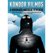 Kondor Vilmos A koronaőr második tévedése irodalom