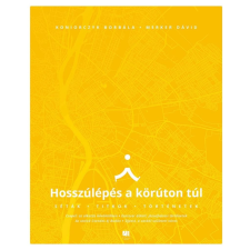 Koniorczyk Borbála - Hosszúlépés a körúton túl egyéb könyv