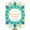 Konkoly Zsófia, Ludányi Bettina Ludányi Bettina, Konkoly Zsófia - Harmónianapló - Egységben önmagaddal, egységben a természettel