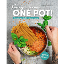  Könnyű, finom, ONE POT! gasztronómia