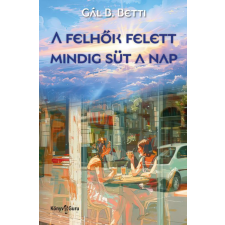 Könyv Guru A felhők felett mindig süt a nap regény