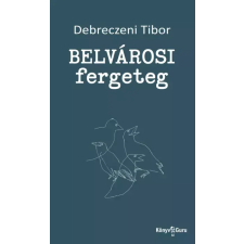 Könyv Guru Belvárosi fergeteg egyéb e-könyv