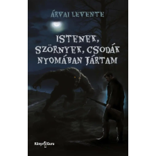 Könyv Guru Istenek, szörnyek, csodák nyomában jártam gyermek- és ifjúsági könyv