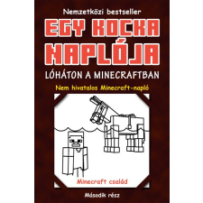 Könyvmolyképző Egy kocka naplója 2. - Lóháton a Minecraftban gyermek- és ifjúsági könyv