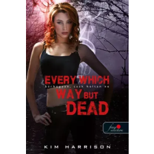 Könyvmolyképző Every Which Way But Dead – Bárhogyan, csak holtan ne gyermekkönyvek