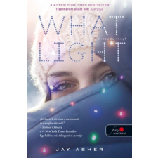 Könyvmolyképző Jay Asher - What Light - Micsoda fény! (új példány) regény