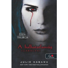 Könyvmolyképző Kiadó A halhatatlanság szabályai - Éden-trilógia 1. regény