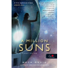 Könyvmolyképző Kiadó A Million Suns - Milliónyi Csillag - Túl a végtelenen 2.
