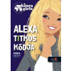 Könyvmolyképző Kiadó Alexa titkos kódja - Kinra Girls 6.
