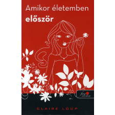 Könyvmolyképző Kiadó Amikor életemben először gyermek- és ifjúsági könyv