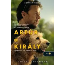 Könyvmolyképző Kiadó Artúr a király regény