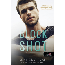 Könyvmolyképző Kiadó Block Shot - Blokkolt dobás - Dobd rá! 2. (A) regény