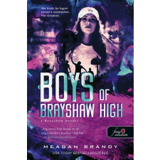 Könyvmolyképző Kiadó Boys of Brayshaw High - A Brayshaw bandái - A banda 1. (A) gyermek- és ifjúsági könyv