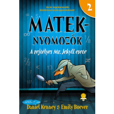 Könyvmolyképző Kiadó Daniel Kenney, Emily Boever - A rejtélyes Mr. Jekyll esete - Mateknyomozók 2. gyermek- és ifjúsági könyv