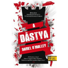 Könyvmolyképző Kiadó Daniel O&#039;Malley - A bástya - kemény kötés regény