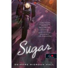 Könyvmolyképző Kiadó Deirdre Riordan Hall: Sugar gyermek- és ifjúsági könyv