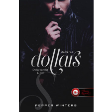 Könyvmolyképző Kiadó Dollars - Dollárok - Dollár-sorozat 2. regény