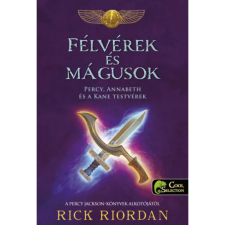Könyvmolyképző Kiadó Félvérek és mágusok - Percy, Annabeth és a Kane-testvérek gyermek- és ifjúsági könyv