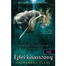 Könyvmolyképző Kiadó Gonosz fortélyok 1. - Lady Midnight - Éjfél kisasszony regény