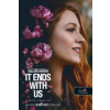 Könyvmolyképző Kiadó It Ends With Us - Velünk véget ér - Filmes borítóval