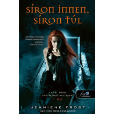 Könyvmolyképző Kiadó Jeaniene Frost - Síron innen, síron túl regény