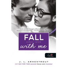 Könyvmolyképző Kiadó Jennifer L. Armentrout - Fall with Me - Zuhanj velem regény