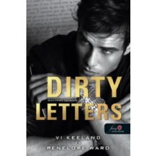 Könyvmolyképző Kiadó Kft Dirty Letters - Mocskos levelek | Vi Keeland,Penelope Ward egyéb könyv