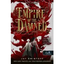 Könyvmolyképző Kiadó Kft Empire of the Damned - Holtbirodalom | Jay Kristoff egyéb könyv