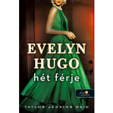 Könyvmolyképző Kiadó Kft Evelyn Hugo hét férje- Taylor Jenkins Reid regény